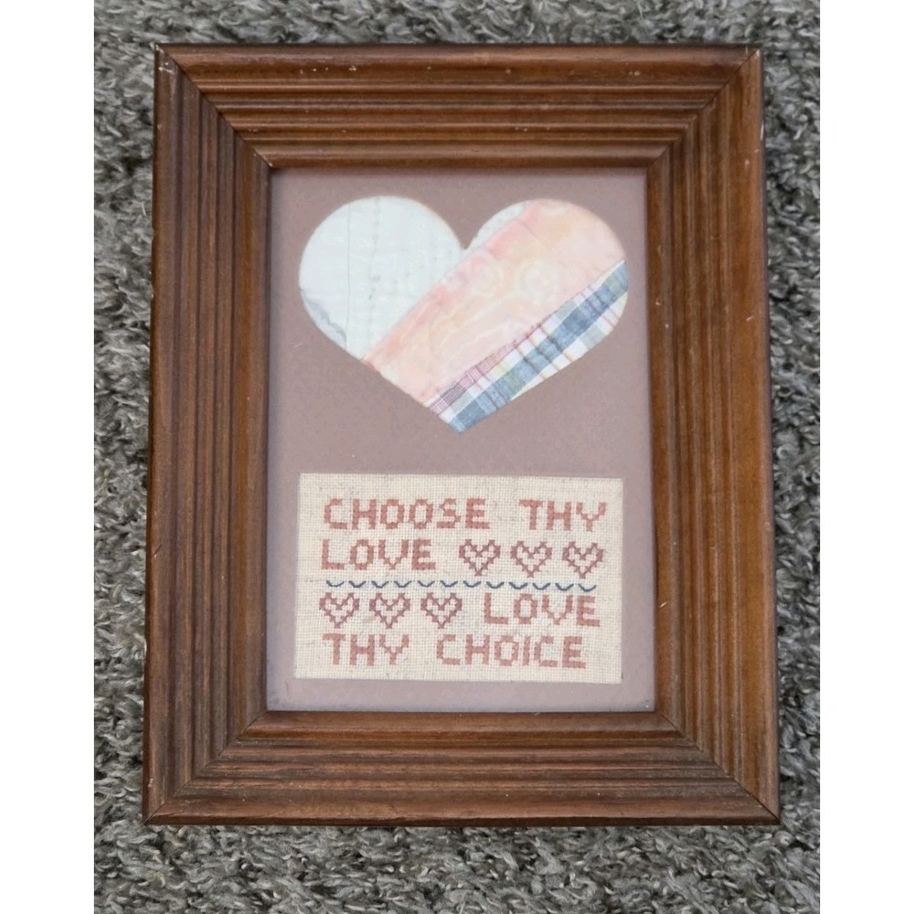 Completed Framed Cross Stitch Primitive Country "Choose thy Love " Sampler